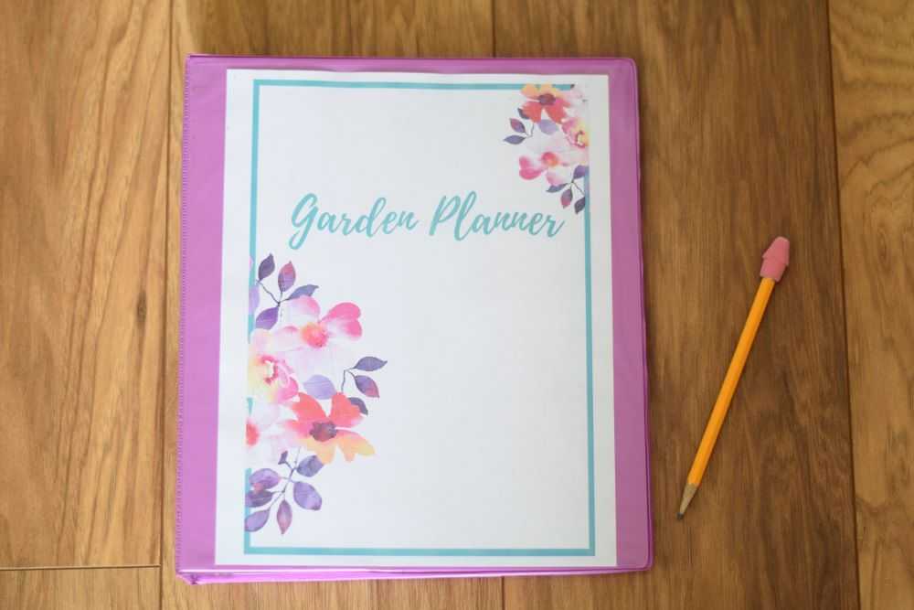 Use a 3 ring notebook as a garden journal
